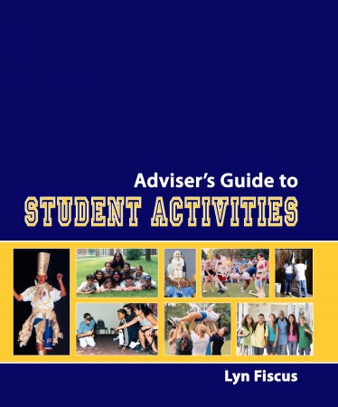 Adviser's Guide to Student Activities